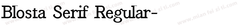 Blosta Serif Regular字体转换